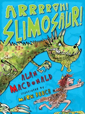Arrrrgh! Slimosaur! - ebook